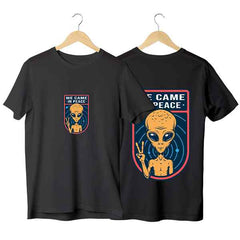 We Came In Peace - T-Shirt